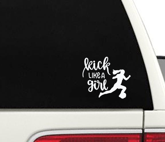 Soccer "Kick Like a Girl" Window Decal